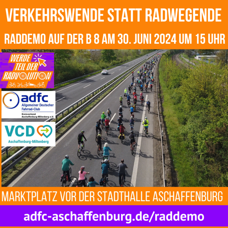 Verkehrswende statt Radwegende – Raddemo auf der B8 von Aschaffenburg nach Kleinostheim