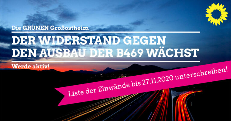 Ausbau der B469 – Der Widerstand wächst