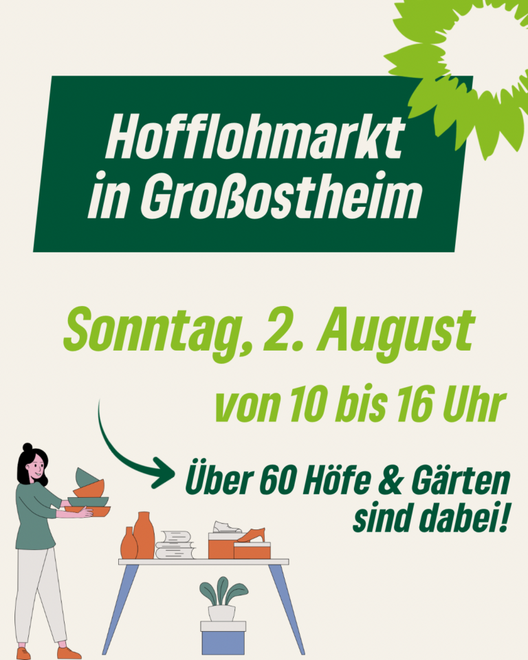 Großostheimer Hofflohmärkte –  Sonntag, 02. August, von 10:00 bis 16:00 Uhr