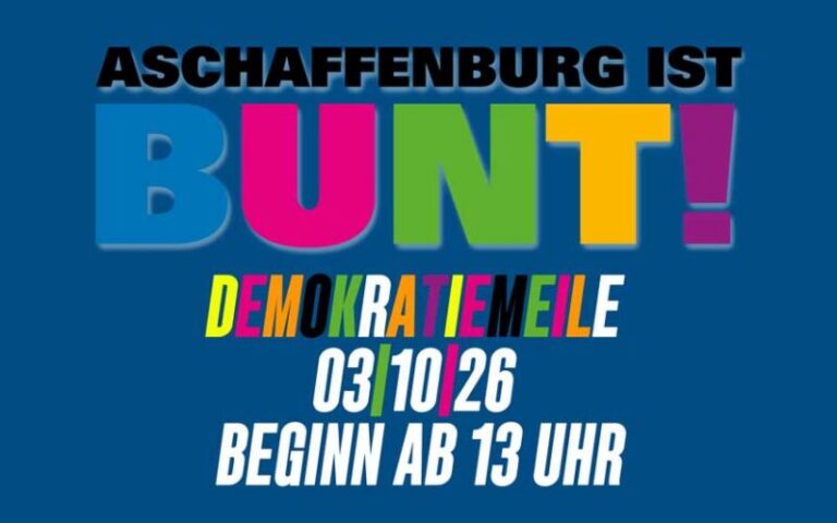 Demokratiemeile am Tag der deutschen Einheit in Aschaffenburg !